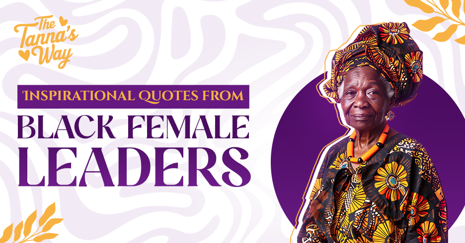 Inspirational Quotes from Black Female Leaders