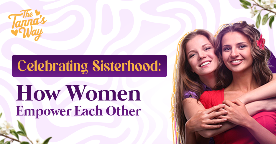 Women Empower Each Other