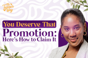 Deserve That Promotion