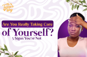 Taking Care of Yourself